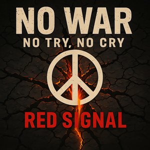 No War (No Try, No Cry)