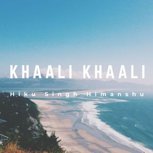 Khaali Khaali