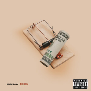 Thuggin' (Explicit)
