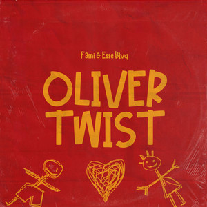 Oliver Twist (Explicit)