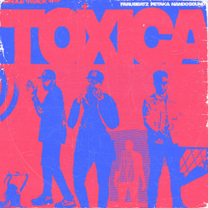 Toxica