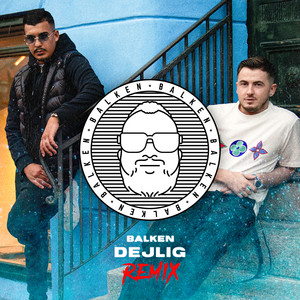 Dejlig (Balken Remix)