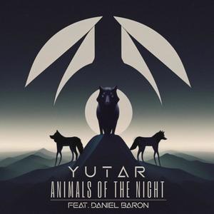 Animals of the Night (feat. Daniel Baron)