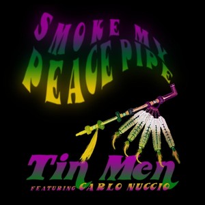 Smoke My Peace Pipe (feat. Carlo Nuccio)