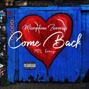 Come Back (Explicit)