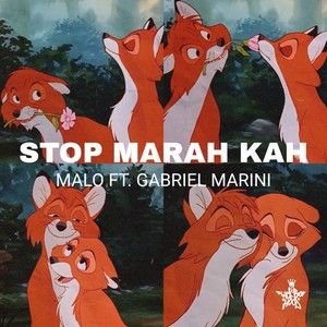 Stop Marah Kah