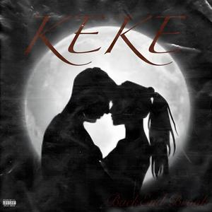 Keke (feat. LulLeeky ) [Explicit]