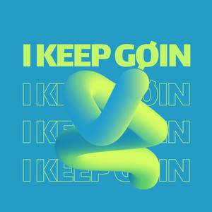 I Keep Gøin