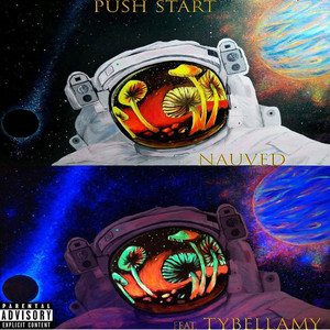 Push Start (feat. TyBellamy) [Explicit]