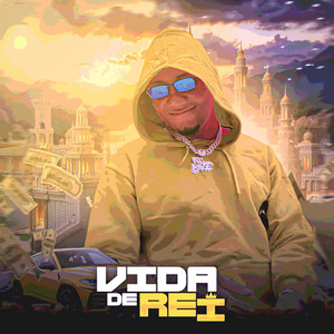 Vida de Rei