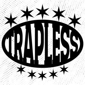 TRAPLESS