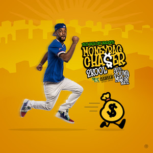 Money Bag Chaser (Explicit)