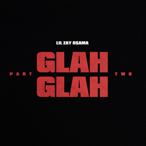 Glah Glah, Pt. 2