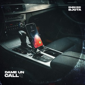 DAME UN CALL (Explicit)