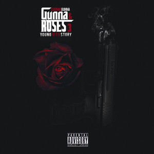 Gunna & Roses 3 (Young Vito Story ) [Explicit]