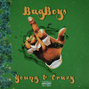 Young & Crazy(feat. Koobi & Raydee) (Explicit)
