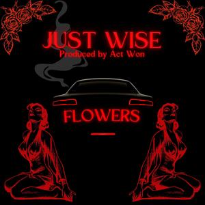 FLOWERS (Explicit)