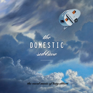 Greta Bradman - The Domestic Sublime - 1. The Surface Of Things