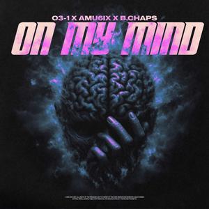 On My Mind (Explicit)