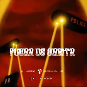 FUERA DE ORBITA (feat. DON NADIE) [Explicit]