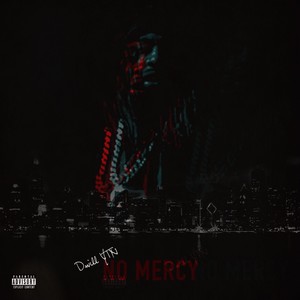 No Mercy (Explicit)