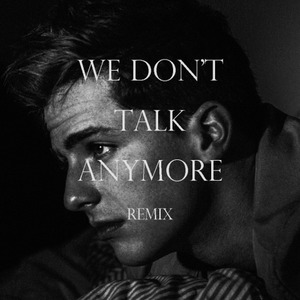 Charlie Puth-We Dont Talk Anymore (陈诚/Charlie Puth Remix)