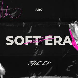 SOFT ERA (Explicit)