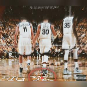 BIG 3K (feat. Jaysixty & KayCinco) (Explicit)