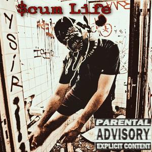 $cum Life (Moonrxck) (Explicit)