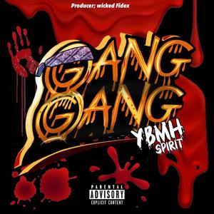 Gang Gang (Explicit)