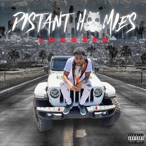 Distant Homies (Explicit)