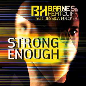 Strong Enough (feat. Jessica Folcker) [Remixes] - EP