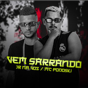 Vem Sarrando (Explicit)
