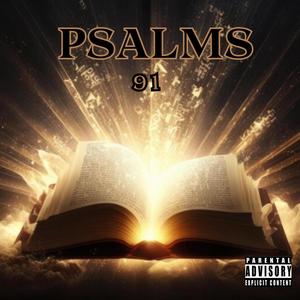 Psalms 91 (feat. Chrixx) [Radio Edit]