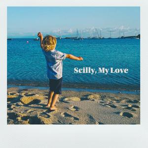 Scilly My Love