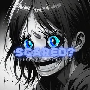 SCARED? (Ultra Slowed)