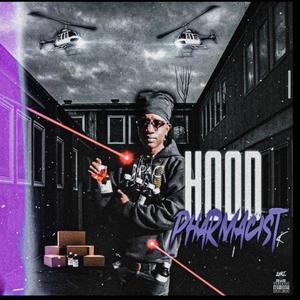 Hood Pharmacist (Explicit)