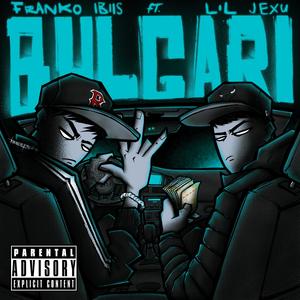 Bulgari (Explicit)