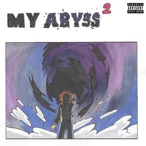 My Abyss 2 (Explicit)