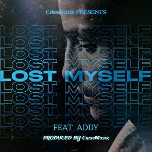 LOST MYSELF