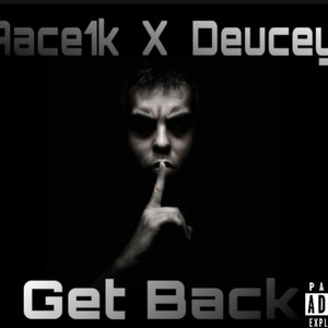 Get Back (feat. Luh Deuce) [Explicit]