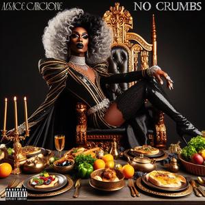 No Crumbs (Explicit)