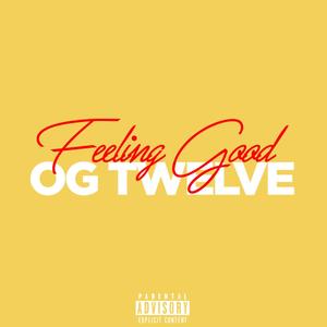 Feeling Good (Explicit)