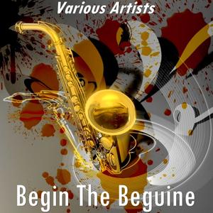 Begin the Beguine