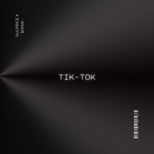 Tik Tok (Explicit)