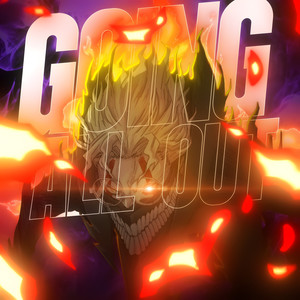 GOING ALL OUT (OKARUN) (Explicit)