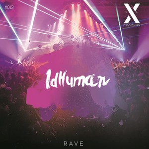 Rave (Original Mix)