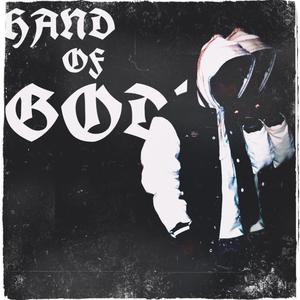 HAND OF GOD (Explicit)