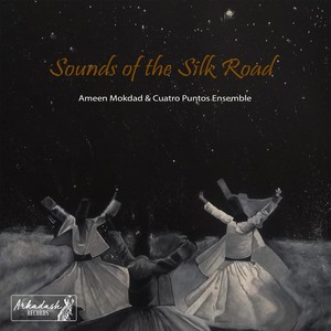 Sounds of the Silk Road