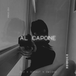 Al Capone (feat. Sofast & Swisho) (Explicit)